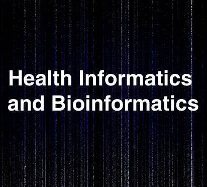 Health Informatics and Bioinformatics on a dark digital background.